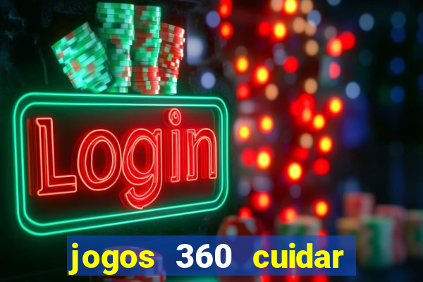 jogos 360 cuidar de bebe